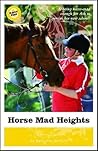 Horse Mad Heights