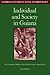 Individual and Society in Guiana: A Comparative Study of Amerindian Social Organisation (Cambridge Studies in Social and Cultural Anthropology, Series Number 51)