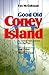 Good Old Coney Island: A Sentimental Journey into the Past