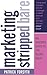 Marketing Stripped Bare by Patrick  Forsyth