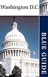 Blue Guide Washington D.C. (Blue Guides)
