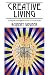 Creative Living: Using the ...