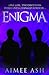 Enigma by Aimee Ash