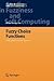 Fuzzy Choice Functions: A Revealed Preference Approach (Studies in Fuzziness and Soft Computing, 214)