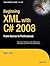 Beginning XML with C# 2008:...