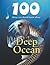 100 Things You Should Know About Deep Ocean (100 Things You Should Know About . . .)