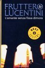 L'amante senza fissa dimora