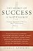 The Secret of Success is Not a Secret: Stories of Famous People Who Persevered