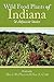 Wild Food Plants of Indiana & Adjacent States