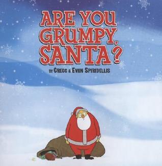 Are You Grumpy Santa? (Paperback)