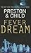 Fever Dream (Pendergast, #10; Helen, #1)