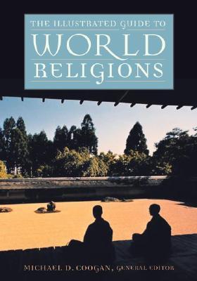 The Illustrated Guide to World Religions (Paperback)