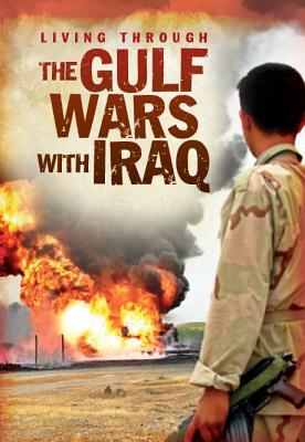 The Gulf Wars with Iraq (Hardcover)