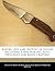 Knives: Uses and History of Knives Including Knife Making, Knife Weaponry and Knife Crafting