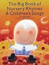 THE BIG BOOK OF NURSERY RHYMES AND CHILDREN'S SONGS | PIANO VOCAL GUITAR SHEET MUSIC | 169 FAVORI