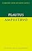 Amphitruo (Cambridge Greek and Latin Classics)