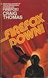 FireFox Down by Craig Thomas