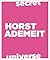 Horst Ademeit: Secret Universe