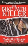 The Bike Path Killer