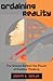 Ordaining Reality: The Science Behind the Power of Positive Thinking