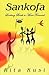 Sankofa