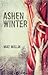 Ashen Winter (Ashfall, #2)