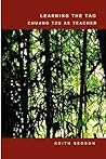 Learning the Tao: Chuang Tzu as Teacher