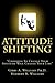 Attitude Shifting