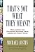 That's Not What They Meant!: Reclaiming the Founding Fathers from America's Right Wing