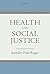 Health and Social Justice
