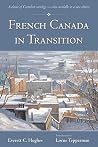 French Canada in Transition (The Wynford Project) French Canada in Transition (The Wynford Project)