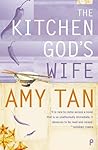 The Kitchen God’s Wife by Amy Tan