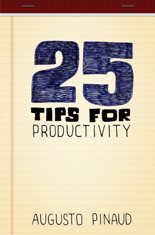 25 Tips for Productivity