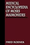 Medical Encyclopedia of Moses Maimonides