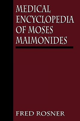 Medical Encyclopedia of Moses Maimonides (Hardcover)