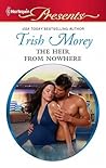 The Heir from Nowhere by Trish Morey