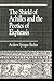The Shield of Achilles and the Poetics of Ekphrasis
