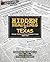 Hidden Headlines of Texas: Strange, Unusual, & Bizarre Newspaper Stories 1860-1910