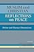 Muslim and Christian Reflections on Peace by J. Dudley Woodberry