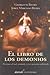 El libro de los demonios/ The Book of Demons