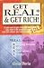 Get R.E.A.L. & Get Rich