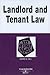 Landlord and Tenant Law in ...