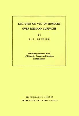 Lectures on Vector Bundles over Riemann Surfaces. (MN-6)