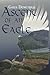 Ascent of an Eagle