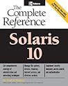 Solaris 10 The Complete Reference (Osborne Complete Reference Series)