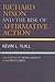 Richard Nixon and the Rise of Affirmative Action by Kevin Yuill
