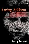 Losing Addison