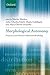 Morphological Autonomy: Perspectives From Romance Inflectional Morphology (Oxford Linguistics)