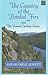 The Country of the Pointed Firs: And the Dunnet Landing Stories (Center Point Premier Fiction (Largeprint))