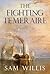 The Fighting Temeraire by Sam Willis
